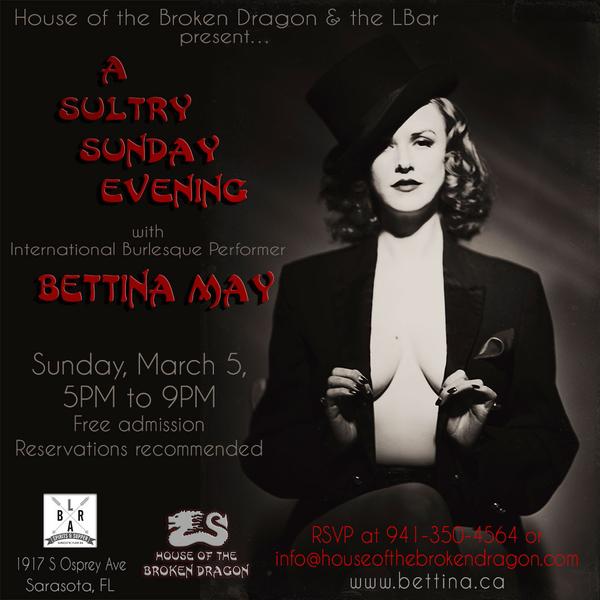 HOTBD Presents: A Sultry, Sunday Evening with Bettina May; Sunday, March 5.